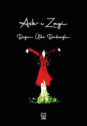 Aşk-ı Zayi - Luna Yayınları