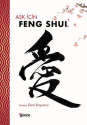 Aşk için Feng Shui - Günçe Yayınları