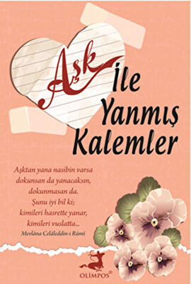 Aşk ile Yanmış Kalemler - 1