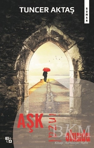 Aşk İnzal Olundu - Sola Unitas