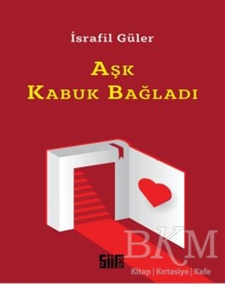 Aşk Kabuk Bağladı - Şiirden Yayıncılık