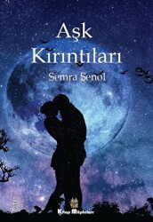 Aşk Kırıntıları - Kitap Müptelası Yayınları