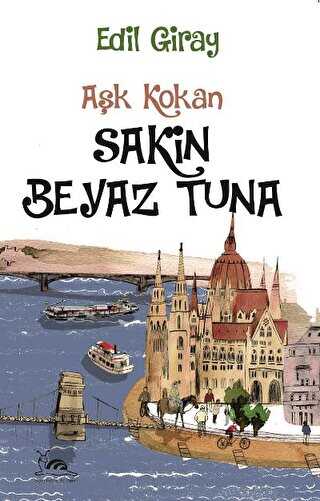 Sakin Beyaz Tuna - Sarmal Kitabevi