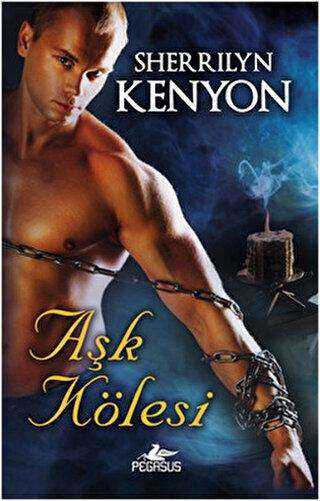 AŞK KÖLESİ - Pegasus Yayınları