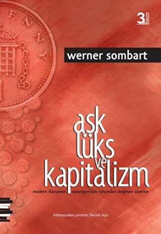 Aşk Lüks ve Kapitalizm - Pharmakon Kitap