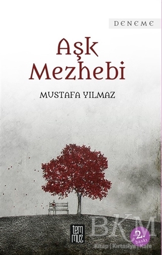 Aşk Mezhebi - Temmuz Yayınları