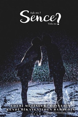 Aşk mı? Sence Vefa mı? - Cinius Yayınları