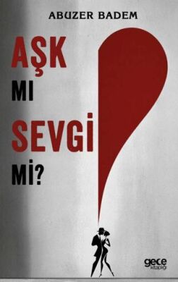Aşk mı Sevgi mi? - 1
