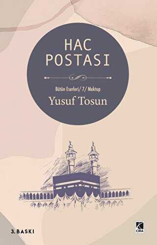 Hac Postası - Çıra Yayınları