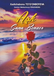 Aşk Sana Benzer - Baygenç Yayıncılık