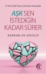 Aşk Sen İstediğin Kadar Sürer - Zeis Yayınevi