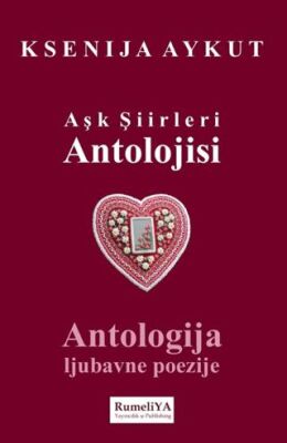 Aşk Şiirleri Antolojisi - 1