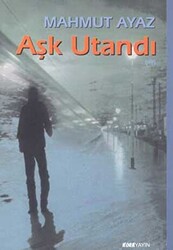 Aşk Utandı - Kora Yayın