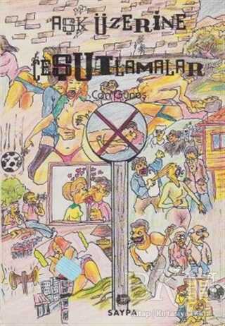 Aşk Üzerine Çeşutlamalar - Art Basın Yayın Hizmetleri