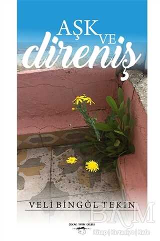 Aşk ve Direniş - 1