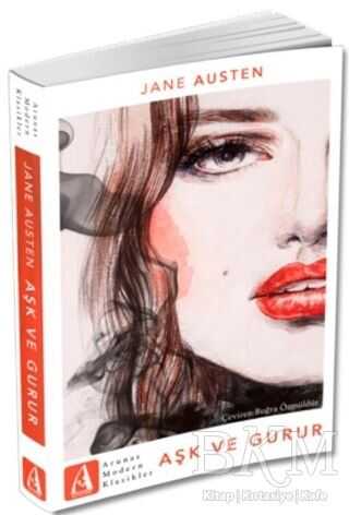 Aşk ve Gurur - Arunas Yayıncılık