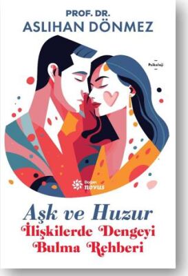 Aşk ve Huzur - 1