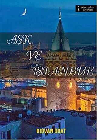 Aşk ve İstanbul