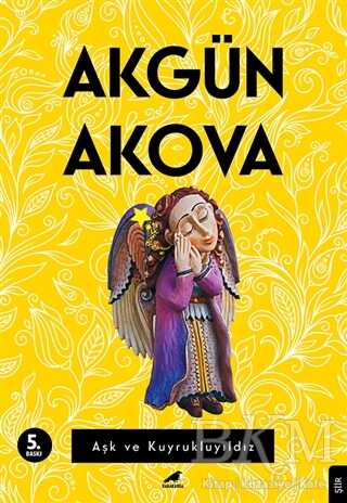 Aşk ve Kuyrukluyıldız - Kara Karga Yayınları