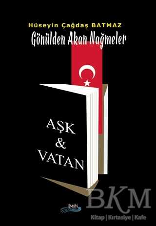 Aşk ve Vatan - Liman Yayınevi
