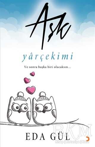 Aşk - Yarçekimi - Cinius Yayınları