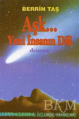 Aşk... Yeni İnsanın Dili - 1