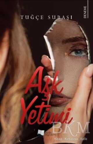 Aşk Yetimi - Karina Yayınevi