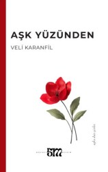 Aşk Yüzünden - Beşinci Mevsim Yayınları