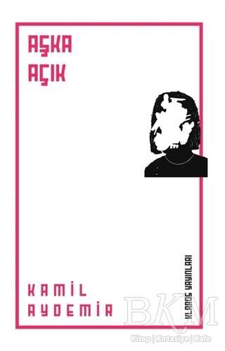 Aşka Açık - Klaros Yayınları