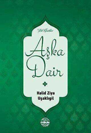 Aşka Dair - Mühür Kitaplığı