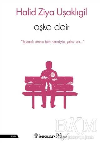 Aşka Dair - İnkılap Kitabevi