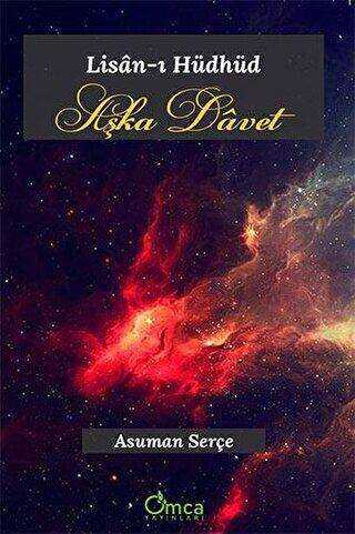 Aşka Davet - Lisan-ı Hüdhüd - Omca Yayınları