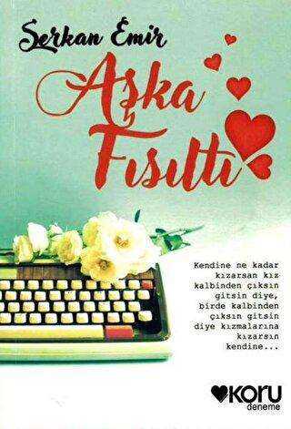 Aşka Fısıltı - Koru Yayınları