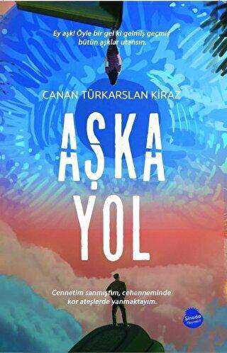 Aşka Yol - Sinada Kitap