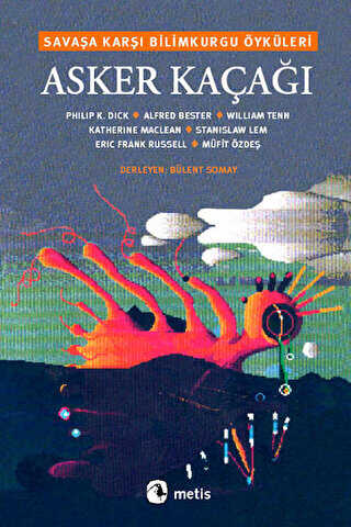 Asker Kaçağı - Metis Yayınları