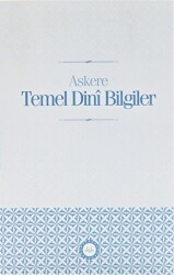 Askere Temel Dini Bilgiler - Diyanet İşleri Başkanlığı