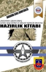 Askeri Sınav Kitapları Jandarma Uzman Erbaş Görev Başı Eğitimi ve Mesleki Yeterlilik Sınavlarına Hazırlık Kitabı - Askeri Sınav Kitapları