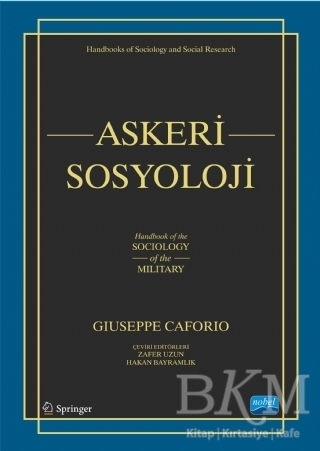 Askeri Sosyoloji - Nobel Akademik Yayıncılık