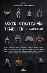 Askeri Stratejinin Temelleri Kuramcılar - Kronik Kitap