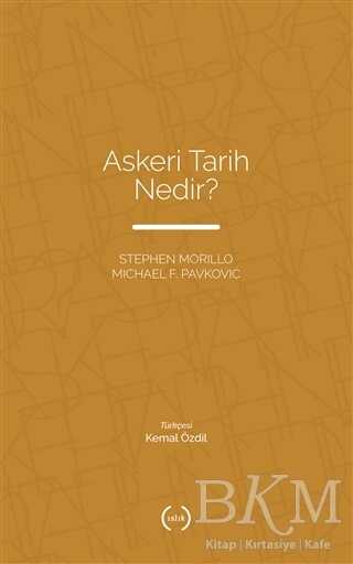 Askeri Tarih Nedir? - Islık Yayınları