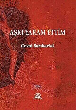 Aşkı Yaram Ettim - Artshop Yayıncılık