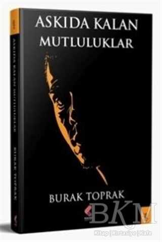 Askıda Kalan Mutluluklar - Klaros Yayınları