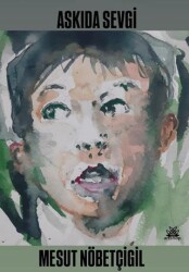 Askıda Sevgi - Artshop Yayıncılık