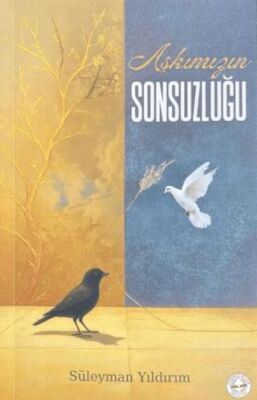 Aşkımızın Sonsuzluğu - 1