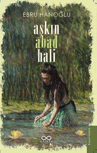 Aşkın Abad Hali - Hasrem Yayınları