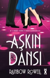 Aşkın Dansı - Dex Yayınevi