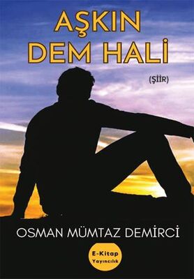 Aşkın Dem Hali