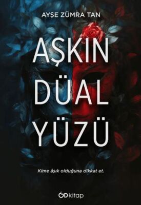 Aşkın Düal Yüzü - 1