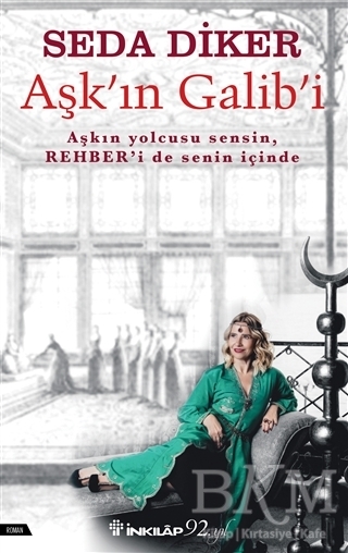 Aşk`ın Galib`i - İnkılap Kitabevi