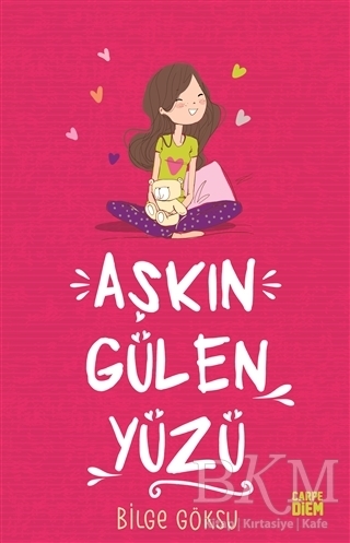 Aşkın Gülen Yüzü - Aşkın Öteki Yüzü - Carpe Diem Kitapları